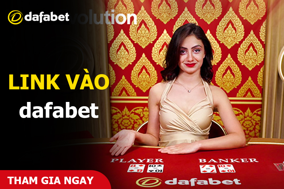 link vào Dafabet link vào Dafabet