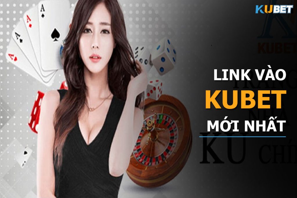 link vào KUBet link vào KUBet
